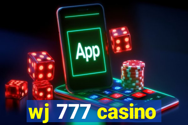 wj 777 casino